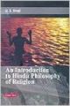 An introduction to hindu philosophy of religion 01 Edition (Paperback): Book by U. S. Shaji