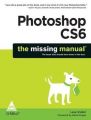 Photoshop CS6: The Missing Manual (English) 1st Edition: Book by Lesa Snider
