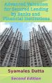 Advanced Valuation for Secured Lending by Banks and Financial Institutions (English) (Paperback): Book by Syamales Datta