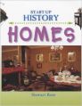 Homes (Start-up History) (English) (Hardcover): Book by Stewart Ross