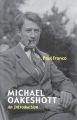 Michael Oakeshott: An Introduction: Book by Paul Franco (Professor of Government, Bowdoin College)