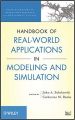 Handbook of Real-world Applications in Modeling and Simulation (English) (Hardcover): Book by John A. Sokolowski