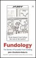 Fundology: The secrets of successful fund investing: Book by John Chatfeild-Roberts