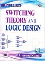 SWITCHING THEORY AND LOGIC DESIGN: Book by KUMAR A. ANAND