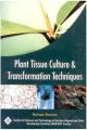 Plant Tissue Culture and Transformation Techniques/Nam S&T Centre: Book by Balram Sharma