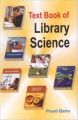 Text book of library science (English): Book by Preeti Batra