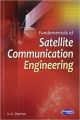 Fundamentals of Satellite Communication Engineering (English) 3rd Edition (Paperback): Book by K. K. Sharma