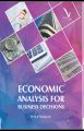 Economic Analysis For Business Decisions: Book by Dr. Atul Deshpande