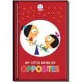 MINI BUS:MY LITTLE BOOK OF OPPOSITES (English): Book by by Om Books Editorial Team (Author)