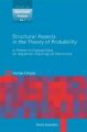 Structural Aspects in the Theory of Probability: A Primer in Probabilities on Algebraic-Topological Structures: Book by Herbert Heyer