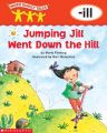 Word Family Tales (-Ill: Jumping Jill Went Down the Hill): Book by Maria Fleming