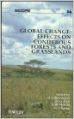 GLOBAL CHANGE: EFFECTS ON CONFIFEROUS FORESTS AND GRASSLANDS: Book by BREYMEYER