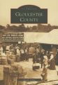 Gloucester County: Book by Sara E Lewis