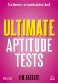 Ultimate Aptitude Tests: Assess and Develop Your Potential with Numerical, Verbal and Abstract Tests: Book by Jim Barrett