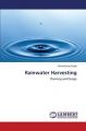 Rainwater Harvesting: Book by Singh Vikas Kumar
