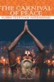 The Carnival Of Peace Kumbh Teertham Haridwar (English HB): Book by Radhika Nagrath