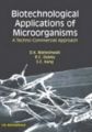 Biotechnological Applications of Microorganisms: A Techno-commercial Approach