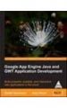 Google App Engine Java and GWT Application Development (English): Book by Amy Unruh, Daniel Guermeur