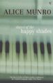 Dance Of The Happy Shades: Book by Alice Munro