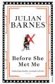 Before She Met Me: Book by Julian Barnes