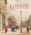 London: A View from the Streets: Book by Anna Maude