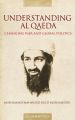 Understanding Al Qaeda: Changing War and Global Politics: Book by Mohammad-Mahmoud Mohamedou