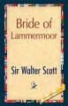 Bride of Lammermoor: Book by Professor Walter Scott, M.D.