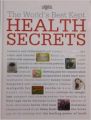 The World`s Best Kept Health Secrets (THE WORLDS BEST KEPT HEALTH SECRETS)