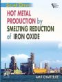Hot Metal Production by Smelting Reduction of Iron Oxide: Book by Amit Chatterjee