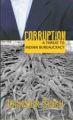 Corruption In India A Threat To Indian Burearucracy: Book by Joginder Singh