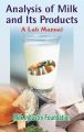 Analysis of Milk and Its Products: A Lab Manual 2nd edn: Book by Milk Industry Foundation