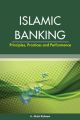 Islamic Banking: Principles, Practices and Performance: Book by A. Abdul Raheem