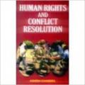 Human Rights and Conflict Resolution (English) 01 Edition (Paperback): Book by Ashish Chandra