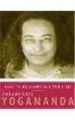 How to be Happy All the Time: The Wisdom of Yogananda (Volume - 1): Book by Paramhansa Yogananda