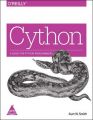 Cython: A Guide for Python Programmers: Book by Kurt W. Smith