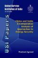 China and India: A Comparative Analysis of Approaches to Energy Security[Paperback]: Book by Prashant Agrawal