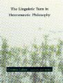 The Linguistic Turn in Hermeneutic Philosophy: Book by Cristina Lafont