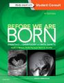 Before We are Born: Essentials of Embryology and Birth Defects with Student Consult Online Access: Book by Keith L. Moore