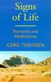 Signs of Life: Sermons and Meditations: Book by Gerd Theissen