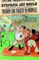 Triumph and Tragedy in Mudville: A Lifelong Passion for Baseball: Book by Stephen Jay Gould