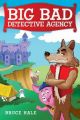 Big Bad Detective Agency - Library Edition: Book by Bruce Hale