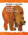Brown Bear, Brown Bear, What Do You See?: Book by Bill Martin, Jr.