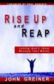 Rise Up And Reap: Book by John Greiner