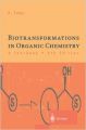 Biotransformations In Organic Chemistry: A Textbook 4Ed (English) (Paperback): Book by Faber