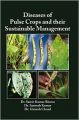 Diseases of Pulse Crops and Their Sustainable Management: Book by Deborah K. Letourneau Pedro Barbosa