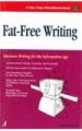Fat-Free Writing: Business Writing for the Information Age