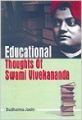 Educational Thoughts of Swami Vivekananda, 316 pp, 2009 (English) 01 Edition: Book by Sudharma Joshi