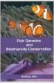 Fish Genetics and Biodiversity Conservation: Book by Abhiraj Jain