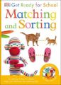 Get Ready for School Matching and Sorting (including stickers): Book by NA