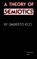 A Theory of Semiotics: Book by Umberto Eco